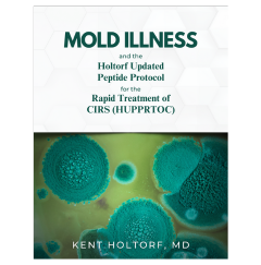 Mold Illness  and the  Holtorf Updated Peptide Protocol  for the  Rapid Treatment of CIRS (HUPPRTOC)